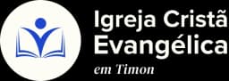 Igreja Cristã Evangélica em Timon